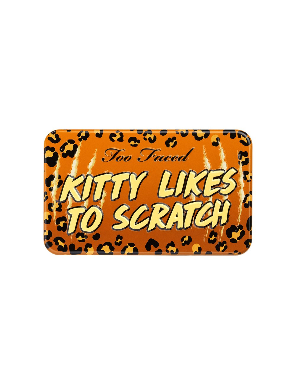 Too Faced Kitty Likes to...