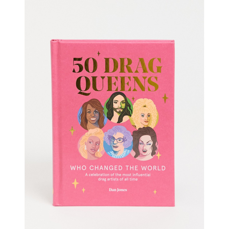 50 Drag Queens Who Changed...