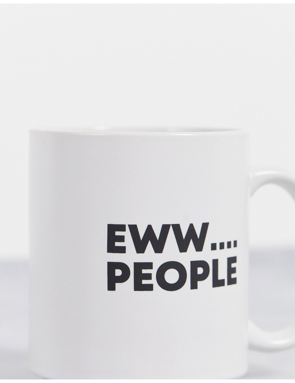 Typo mug with eww people...